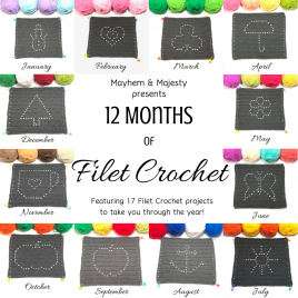 12 Months of Filet Crochet