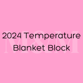 2024 Temperature Blanket Block