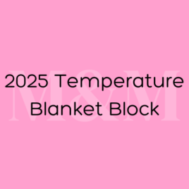 2025 January Temperature Blanket Block