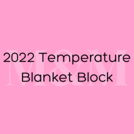 2022 January Temperature Blanket Block